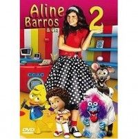 DVD ALINE BARROS E CIA 2