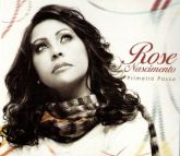 CD ROSE NASCIMENTO - PRIMEIRO PASSO