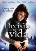 LANÇAMENTO - DVD FILME-DECISÃO DE UMA VIDA